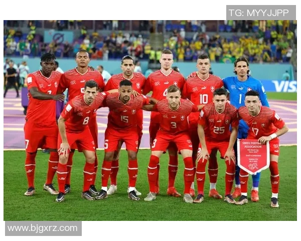 2018年瑞士足球队核心球员表现分析与未来发展展望 2018年瑞士足球队核心球员表现分析与未来发展展望