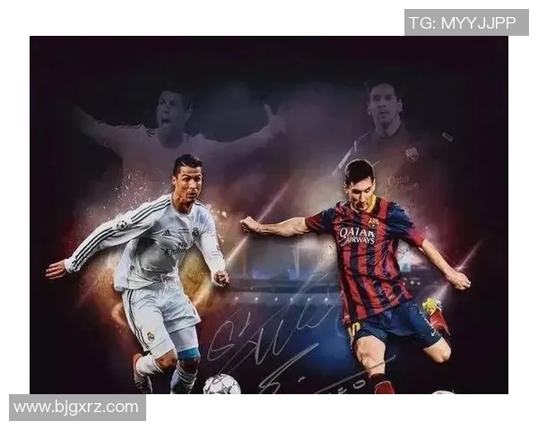 全球足球巨星风云榜:从梅西到C罗的时代对决与传奇传承 全球足球巨星风云榜:从梅西到C罗的时代对决与传奇传承